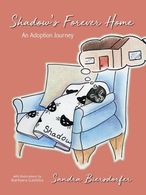 cover image of Shadow's Forever Home